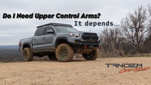 Do I need Upper Control Arms?  The answer: it depends.